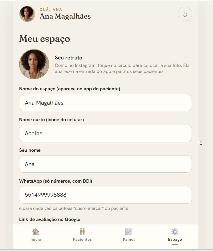 Tela Espaço do Acolhe, onde a terapeuta configura retrato, nome, WhatsApp e cores